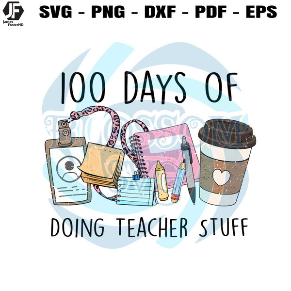 100 Days of Doing Teacher Stuff SVG.jpg