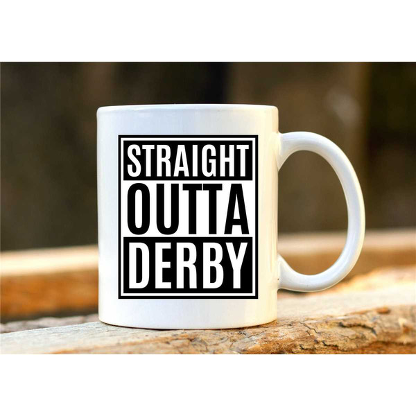 Derby Hip Hop Mug. Straight Outta Derby Coffee Cup. Funny Rapper Gift. UK Hip Hop Merchandise..jpg