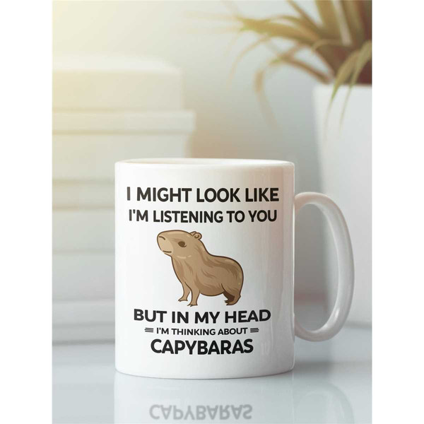 Capybara Mug, Capybara Gift, Cute Animal Mug, in My Head I'm Thinking About Capybaras, Capybara Lover Cup, Capybara Owne.jpg