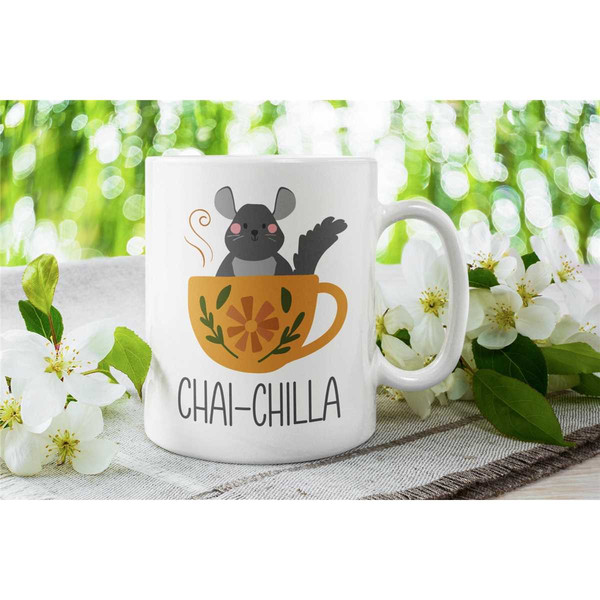 Chinchilla Mug, Chinchilla Gifts, Chai-Chilla Coffee Mug, Animal Pun Mug, Cute Chinchilla Cup, Funny Animal Gifts, Chinc.jpg
