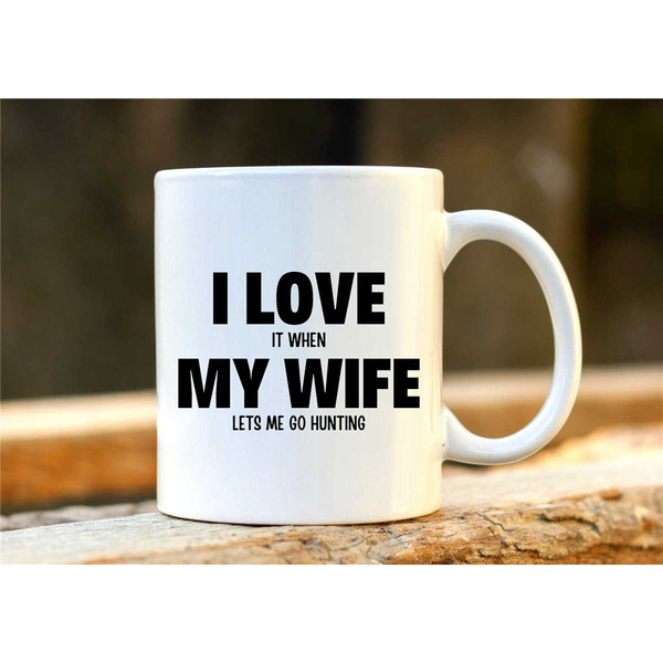 Hunter Gifts. Personalised Hunting Mug. Funny Hunting Mugs. Unique Husband Gift. Mens Presents. I Love My Wife. Christma.jpg