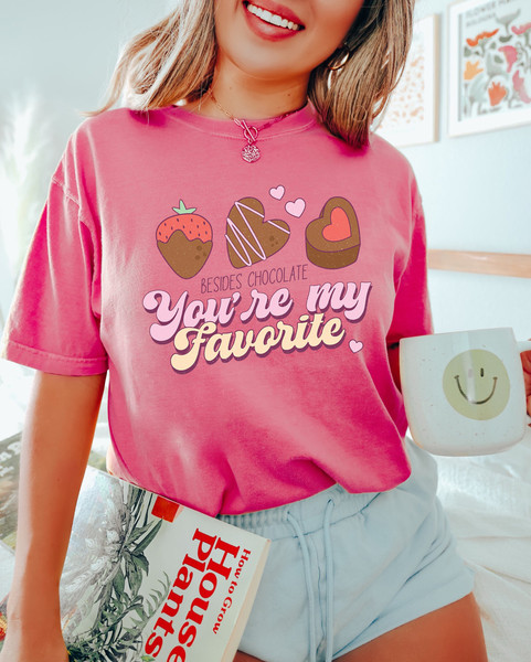 Retro You Are My Favorite Shirt, Valentine's Day Shirt, Strawberry Shirt, Valentine Shirt, Shirt for Women, Gift for Her, Comfort Colors®.jpg