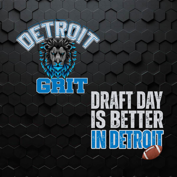 WikiSVG-0904241005-detroit-grit-draft-day-is-better-in-detroit-png-0904241005png.jpeg