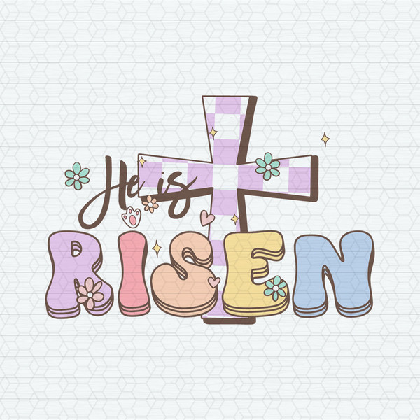 ChampionSVG-2302241036-he-is-risen-christian-easter-bible-verse-svg-2302241036png.jpeg