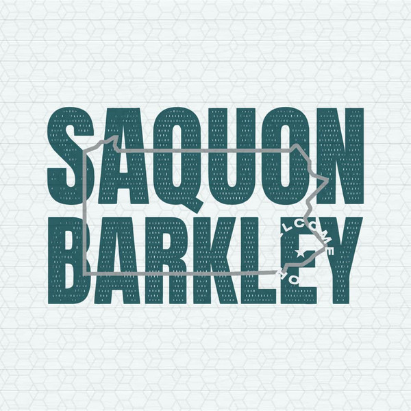 Saquon Barkley Welcome Home Philadelphia Eagles SVG.jpeg