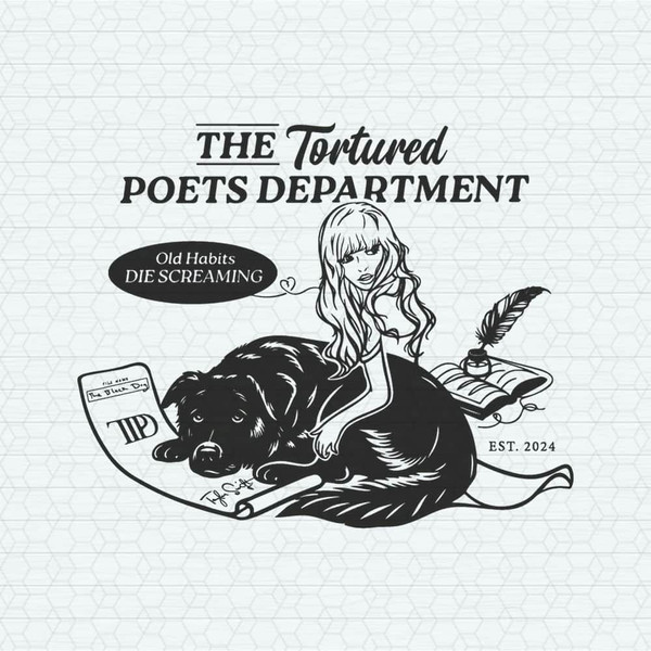 Tortured Poets Department Old Habits Die Screaming SVG.jpeg