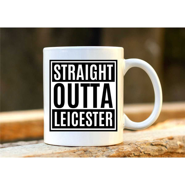 Leicester Hip Hop Mug. Straight Outta Leicester Coffee Cup. Funny Rapper Gift. UK Hip Hop Merchandise..jpg