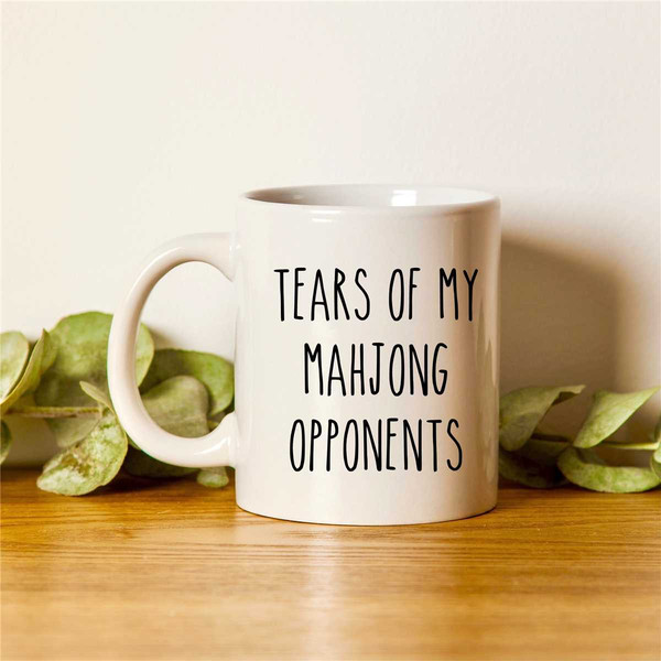 Mahjong Mug, Mahjong Gifts, Tears Of My Mahjong Opponents, China, Mah-Jongg.jpg