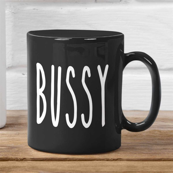 Rae Dunn Bussy Funny Parody Black Mug.jpg