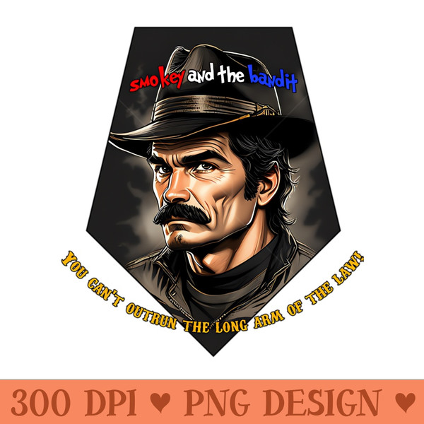 Smokey and the Bandit Hilarity - PNG Templates Download - Capture Imagination with Every Detail