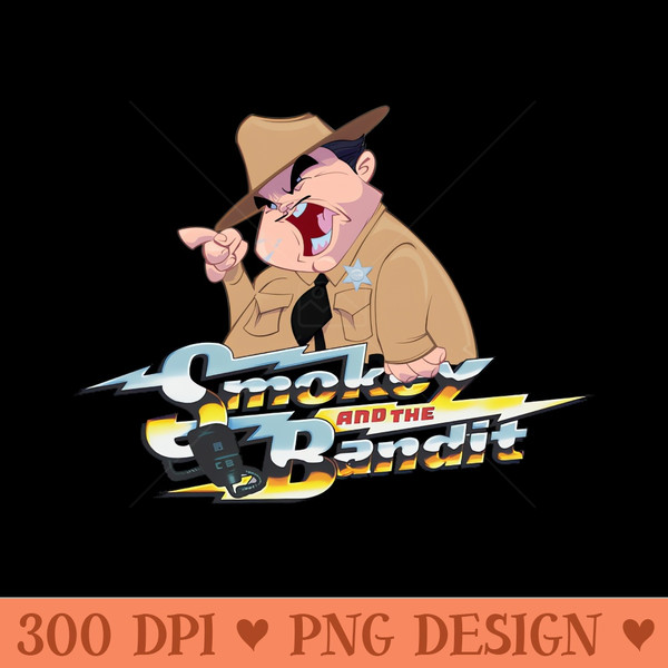 smokey and the bandit new - Digital PNG Downloads - Unique And Exclusive Designs