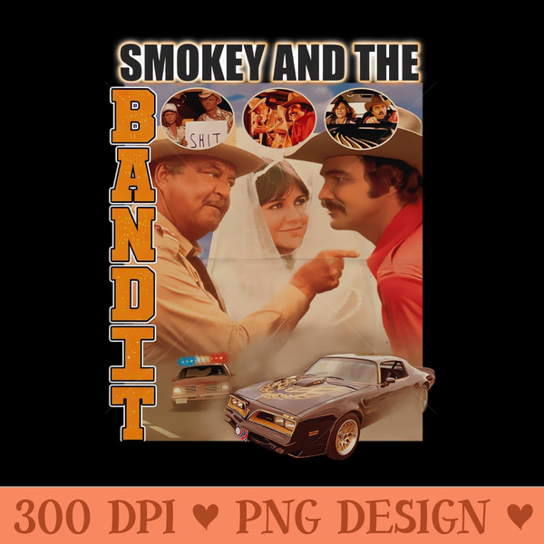 Vintage Smokey And The Bandit - PNG file download - Perfect for Sublimation Mastery