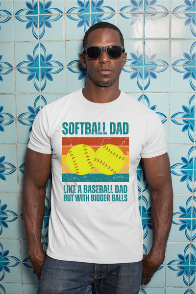 Softball Dad Shirts, Softball Shirts for Dad, Game Day Shirts, Father's Day Tshirt, A456.jpg