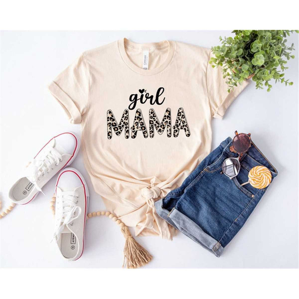 Girl Mama Leopard Shirt, Girl Mom Shirt, Girl Mama Shirt, Girl Mama Gift, Mama Girl Shirt, Mom Of Girls Shirt, Mom Shirt.jpg