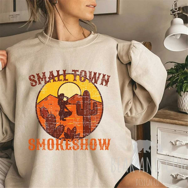 Small Town Smokeshow Crewneck Sweatshirt, Oklahoma Smokeshow Sweatshirt, Country Music Crewneck, Country Concert, Oversi.jpg