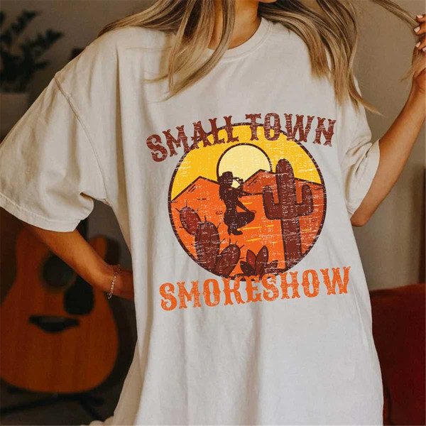 Small Town Smokeshow T-Shirt, Oklahoma Smokeshow Shirt, Country Music Tee, Country Concert Tee, Western Clothes, Oversiz.jpg