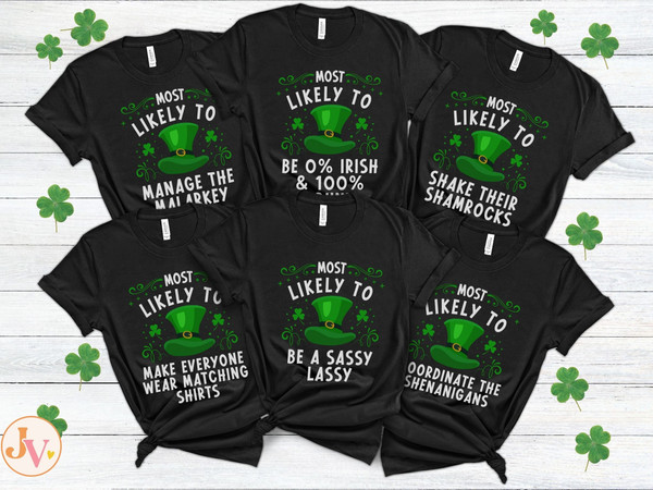 St Patrick's Day Most Likely To Shirts, Best Friend Matching St Pattys Day Group Shirts, Girls Trip Shirts Ireland, Irish Couple Outfits 4.jpg