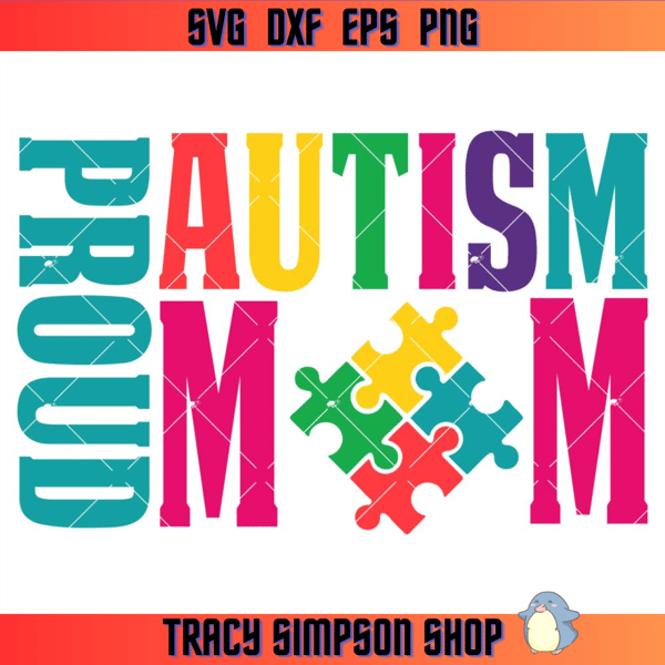 Proud Autism Mom Svg, 2nd April Svg, Autism Support Svg.jpg