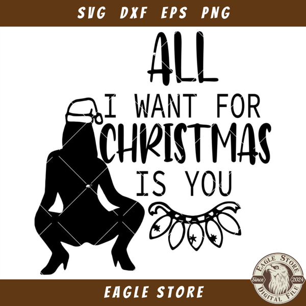 All I Want for Christmas Svg, Dirty Christmas Svg.jpg