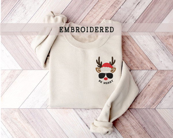 Embroidered Reindeer Sweatshirt, Xmas Gift, Be Merry Sweatshirt, Funny Christmas Sweater, Christmas Characters, Family Holiday Sweatshirt.jpg