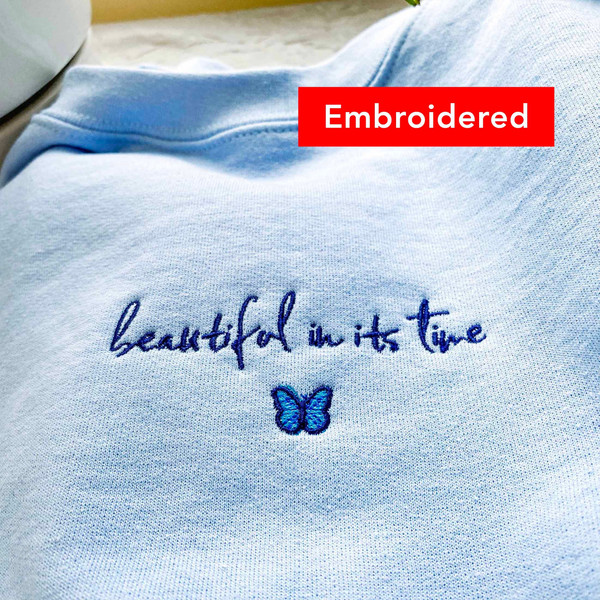 Butterfly Christian Sweatshirt embroidered crewneck, Beautiful In its Time.jpg