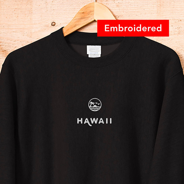 Hawaii Sweatshirt, Embroidered Crewneck.jpg