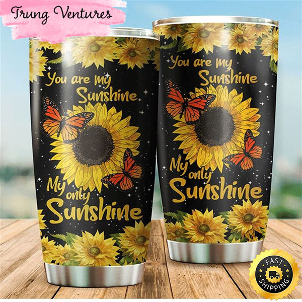 Hippie You Are My Sunshine Gift For Lover Travel Tumbler.jpg