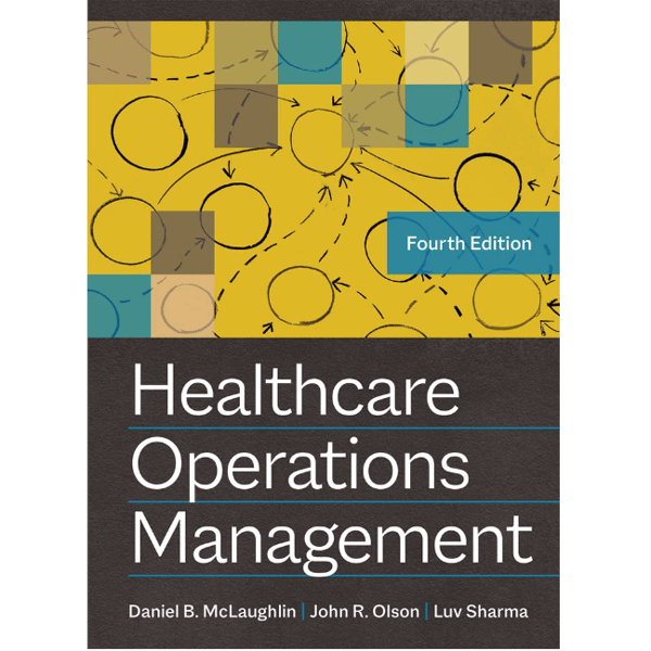 Healthcare Operations Management, Fourth Edition.png