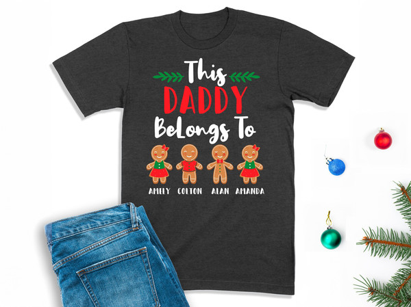 Dad Christmas Shirt, This Daddy Belongs To Shirt, Personalized Dad Tee, Gift For Dad, Daddy Winter Sweatshirt, Daddy With Kids Names T-Shirt.jpg