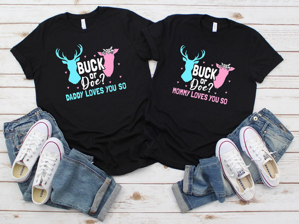 Pink Or Blue Couple Shirt, Gender Reveal Sweatshirt, Buck Or Doe T-shirt, Mommy And Daddy Love You, Baby Reveal Party, Pregnancy Reveal Tee.jpg