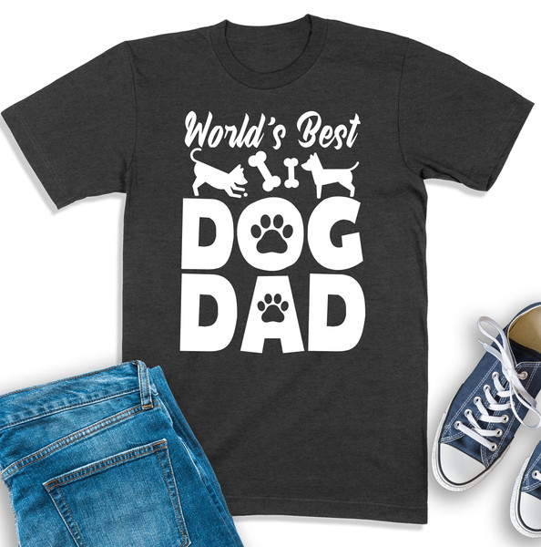 World's Best Dog Dad Shirt, Dog Dad Shirt, Dog Lovers Shirt, Gift For Dog Owner, Funny Dad Gift, Dog Dad Sweatshirt, Gift For Dog Dad.jpg