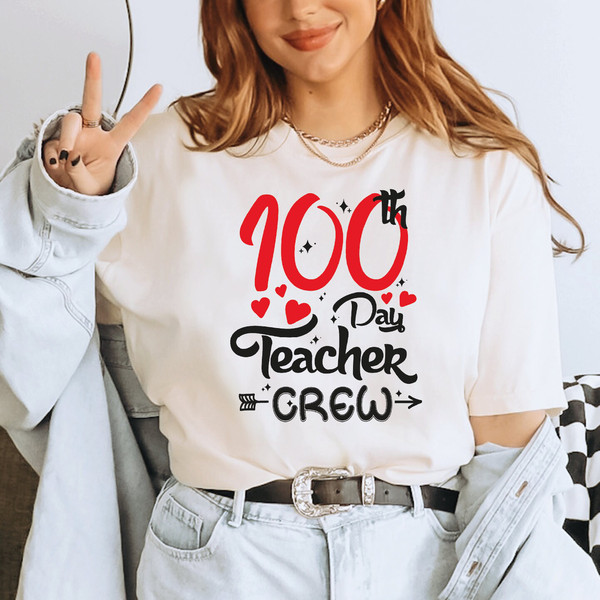 100th Days Teacher Shirt, 100th Day Of School Teacher Shirt, 100 days of school shirt, Teacher Shirt,Funny Teacher Shirt,Teacher Life,ALC350.jpg