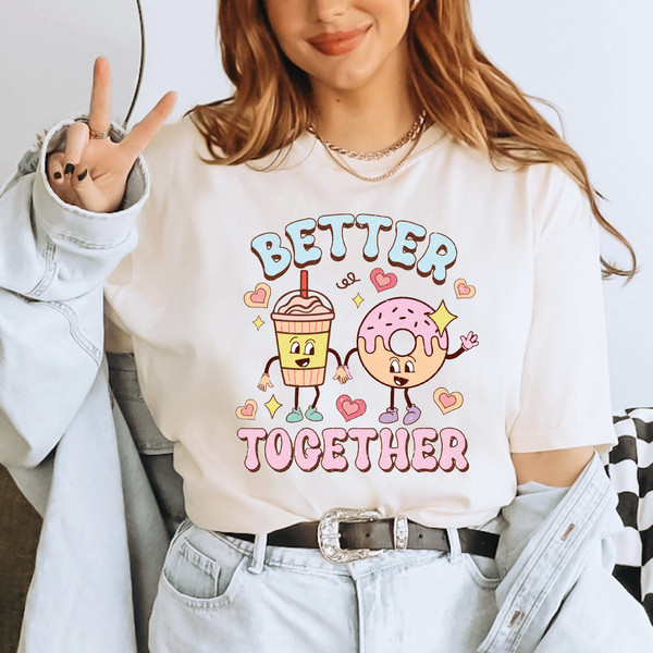 Better Together Shirt, Jelly And Peanut Shirt, Funny Couples Shirt, Couple Valentine Shirt, Learning Better Together, Valentines Gift,ALC413.jpg