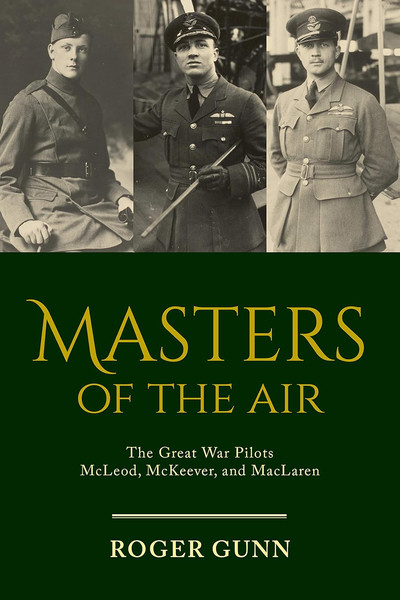 Masters of the Air_ The Great War Pilots McLeod_ McKeever_ and MacLaren-productor-mockup.jpg