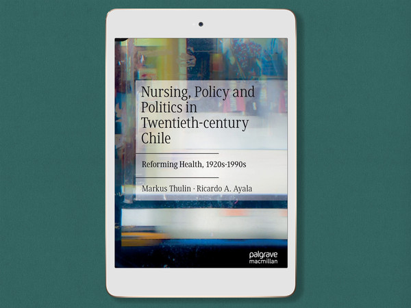 nursing-policy-and-politics-in-twentieth-century-chile-reforming-health-1920s-1990s-digital-book-download-pdf.jpg
