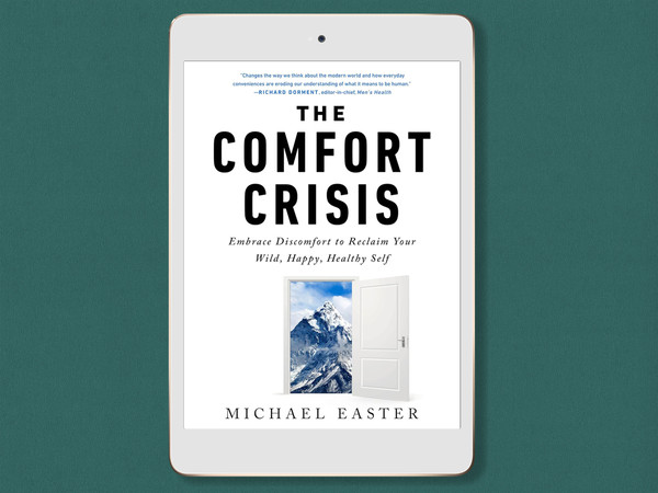 the-comfort-crisis-embrace-discomfort-to-reclaim-your-wild-happy-healthy-self-digital-book-download-pdf.jpg
