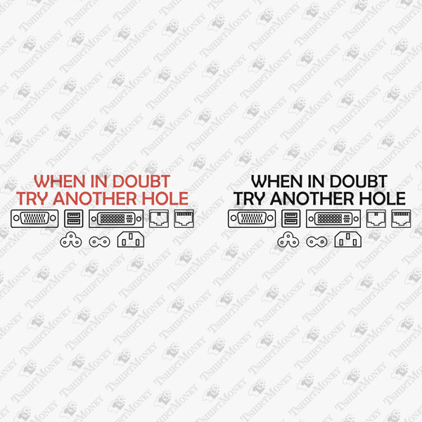 196296-when-in-doubt-try-another-hole-svg-cut-file.jpg