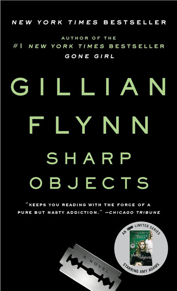 sharp objects gillian flynn.jpg