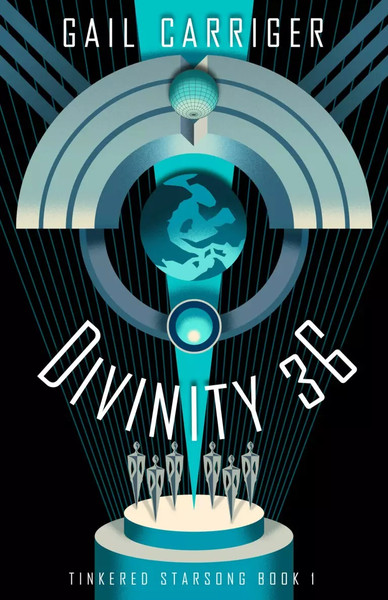 Divinity 36 by Gail Carriger - eBook - LGBT, Queer, Romance, Science Fiction, Young Adult, Adult, Fiction.jpg