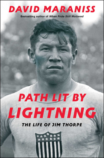 PDF-EPUB-Path-Lit-by-Lightning-The-Life-of-Jim-Thorpe-by-David-Maraniss-Download.jpg