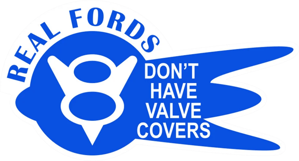 Don't Have Valve Covers Sticker Self Adhesive Vinyl hot rod vintage - C060.png