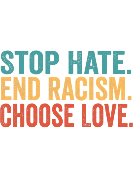 Stop Hate End Racism Choose Love Buffalo.png