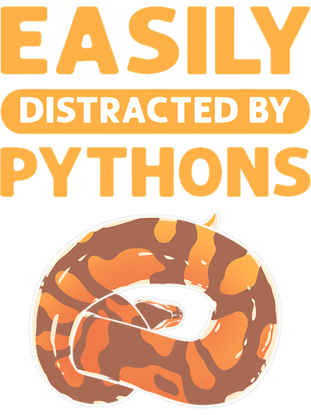 Python Lover Easily Distracted By Pythons. Royal Banana Ball Python.png