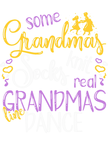Real Grandmas Line Dance Funny Grandma Line Dancing.png