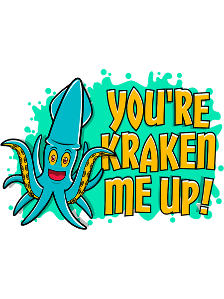 Octopus Lover Youre Kraken Me Up Squid.png