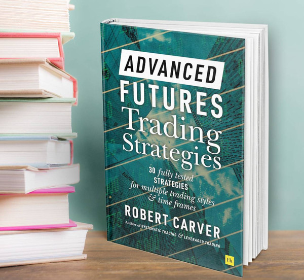 Advanced Futures Trading Strategies by Robert Carver 15.jpg