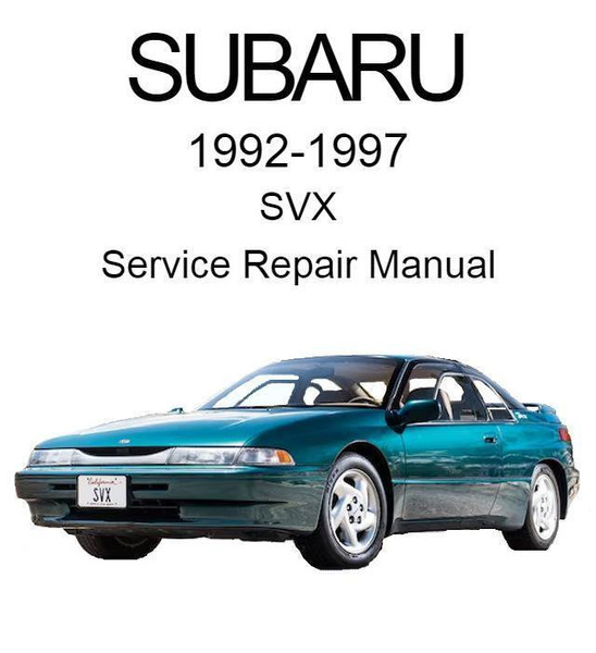 Subaru SVX 1992-1997 Service Repair Manual.jpg