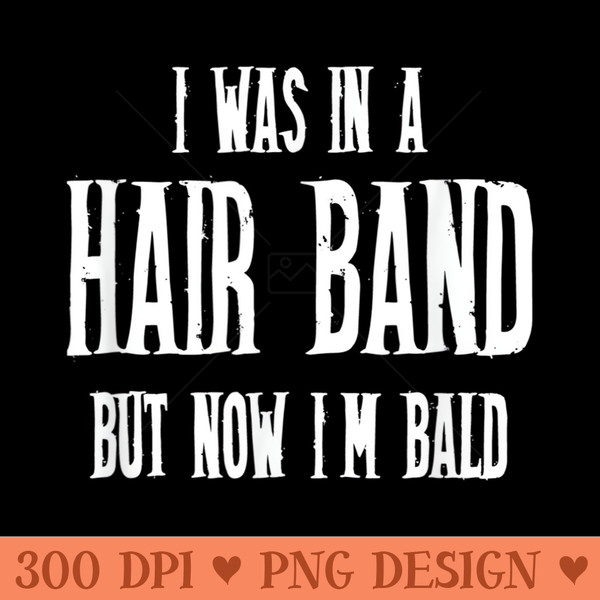 80's Hair Band Older Bald Men Heavy Metal Music Lovers Dads - Ready To Print PNG Designs - Capture Imagination with Every Detail