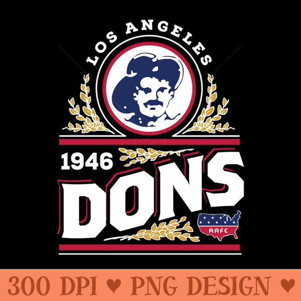 Los Angeles Dons - Sublimation PNG Designs - Customer Support