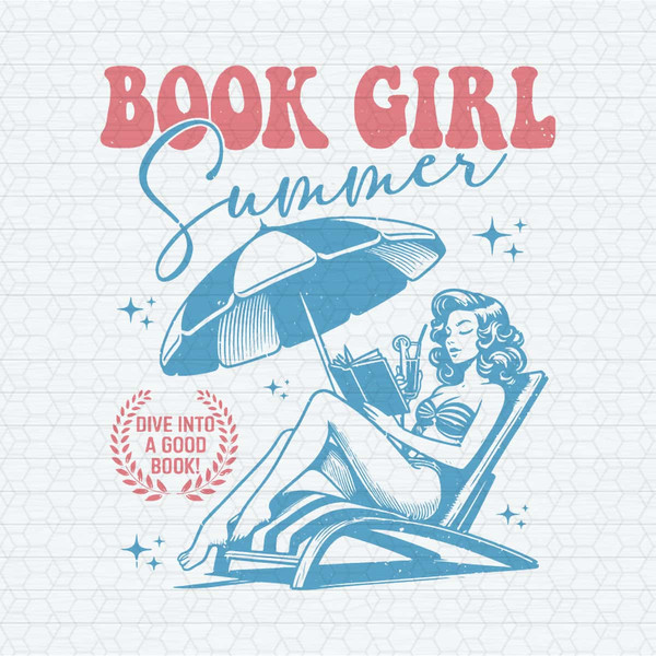 ChampionSVG-Retro-Book-Girl-Summer-Dive-Into-A-Good-Book-SVG.jpg